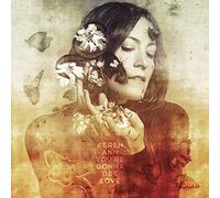 Keren Ann - You'Re Gonna Get Love - Limited Edition