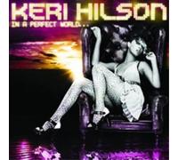 Keri Hilson In a Perfect World (CD) Album (Importación USA)