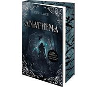Keri Lake Silvia Gleißner Anathema (The Eating Woods, Band 1) (Tapa blanda)