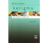 Kerigma. Religión Católica - 9788421832028