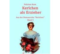 Kerlchen Als Erzieher (ebook)