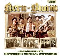 Kern-Buam - Unveröffentlichte historische Original-Aufnahmen