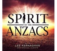 Kernaghan Lee - Spirit Of The Anzacs