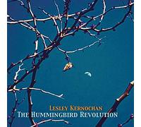 Kernochan,Lesley The Hummingbird Revolution (Vinyl)