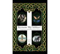 Kernow My'Athkar!: A Spiritual return to the West Country