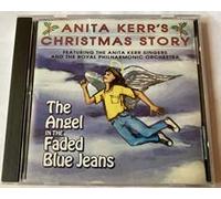 Kerr, Anita - Xmas Story / Angel With the Faded Blue Jeans