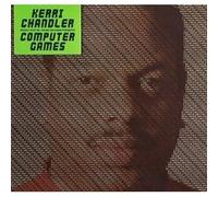 Kerri Chandler - Computer Games