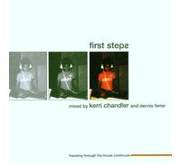 Kerri Chandler - First Step