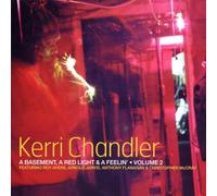 Kerri Chandler - Kerri Chandler-a Basement a Red Light