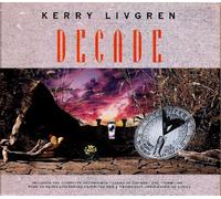 Kerry Livgren - Decade