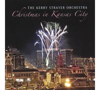 Kerry Strayer - Christmas in Kansas City