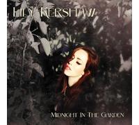 Kershaw, Lily - Midnight in the Garden