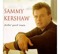 Kershaw, Sammy - Feelin' Good Train [CASSETTE] [Casete]