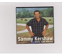 Kershaw, Sammy - Honky Tonk America / One Day Left to Live