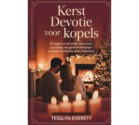 Kerst Devotie voor koppels: 25 dagen om de liefde nieuw leven in te blazen, het geloof te versterken en samen Christus te vieren deze kerst