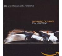 Kerstens, Tom - The Music of Dance
