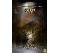 Kesh (Chroniques de la cité d'Arenjun - Livre III)