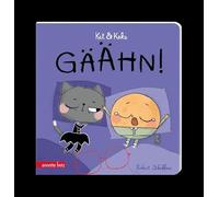 Ket & Keks - Gähn! (Ket & Keks): Ein liebevolles Pappbilderbuch über eines der großen Alltagsthemen - das Einschlafen!