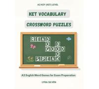 KET Vocabulary Crossword Puzzles: A2 English Word Games for Exam Preparation