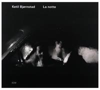 Ketil Bjørnstad - La notte