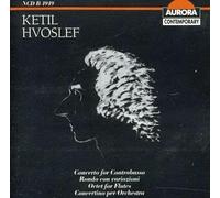 Ketil Hvoslef : Oktett/Rondo Var/Etc