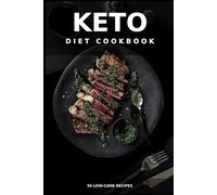 Keto diet cookbook: Keto diet cookbook and information
