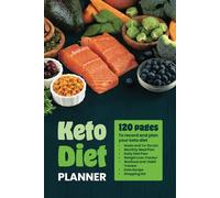 Keto Diet planner: To record daily meal plan, recipe, goals, 120 pages - 6” x 9”, Paperback