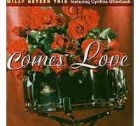 Ketzer Willy Trio – Comes Love (con Cynthia Utterbach) – Edel