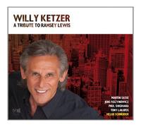 Ketzer Willy – Un tributo a Ramsey Lewis