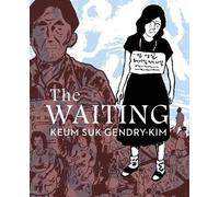 Keum Suk Gendry-Kim The Waiting (Tapa blanda) (Importación USA)
