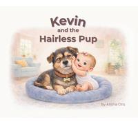 Kevin and the Hairless Pup