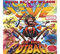 Kevin Bloody Wilson - Let Loose Live in The Outback