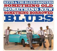 Kevin & Blues G Something Old Something New Something Bor (CD) (Importación USA)