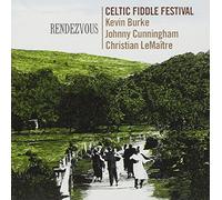 Kevin Burke Johnny Cunningham Christian LeMaitre - Celtic Fiddle Festival - Kevin Burke Johnny Cunningham Christian LeMaitre GLCD 1216