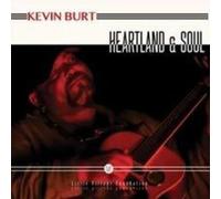 Kevin Burt - Heartland And Soul