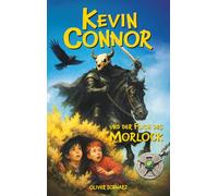 Kevin Connor und der Fluch des Morlock (Die Abenteuer des Kevin Connor)