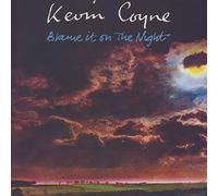 Kevin Coyne - Blame It On The Night