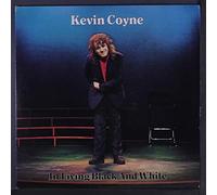 KEVIN COYNE - in living black and white LP