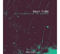 Kevin Follet - Just a Scratch on the Surface [Vinilo]