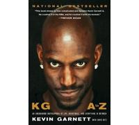 Kevin Garnett KG: A to Z (Tapa blanda) (Importación USA)