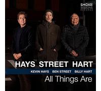 Kevin Hays/ Ben Street/ Billy Hart - All Things Are