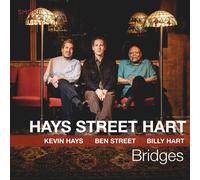 Kevin Hays, Ben Street & Billy Hart – Bridges – CD – Importación USA