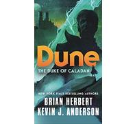 Kevin J Anderson Brian Herbert Dune: The Duke of Caladan (Tapa blanda)