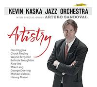 Kevin Kaska - Kevin Kaska Jazz Orchestra - Artistry (feat. Arturo Sandoval) (1 CD)