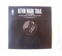 KEVIN MARK TRAIL D Thames UK 12" promo