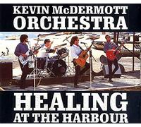 Kevin McDermott - Healing At The Harbour