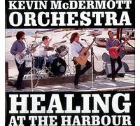 Kevin McDermott - HEALING AT THE HARBOUR 7 INCH (7" VINYL 45) UK ISLAND 1989