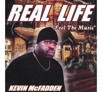 Kevin McFadden - Real Life Feel The Music