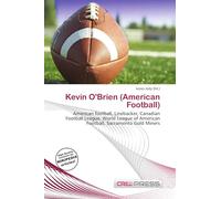 Kevin O'Brien (American Football): American football, Linebacker, Canadian Football League, World League of American Football, Sacramento Gold Miners