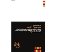 Kevin Ogletree: American football, National Football League, Dallas Cowboys, Wide receiver, 2009 NFL Draft, High school football